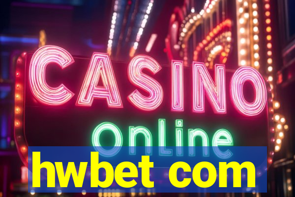 hwbet com